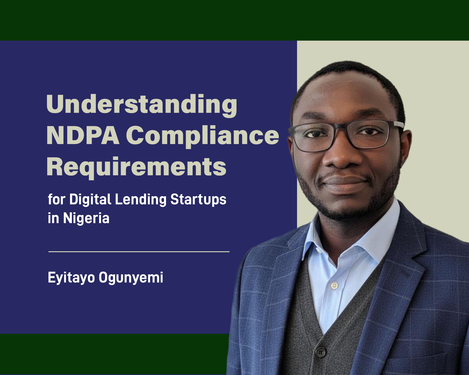 Understanding NDPA Compliance Requirements for Digital Lending Startups in Nigeria